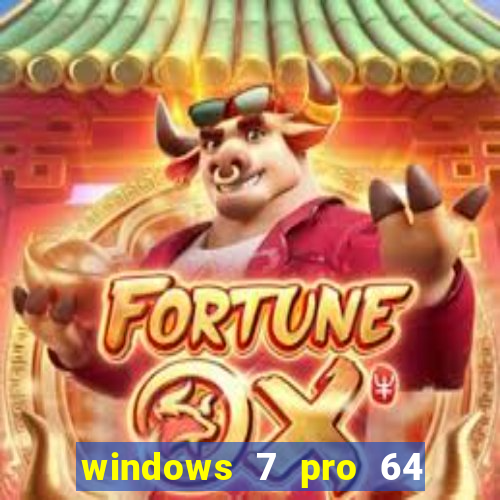 windows 7 pro 64 bits iso